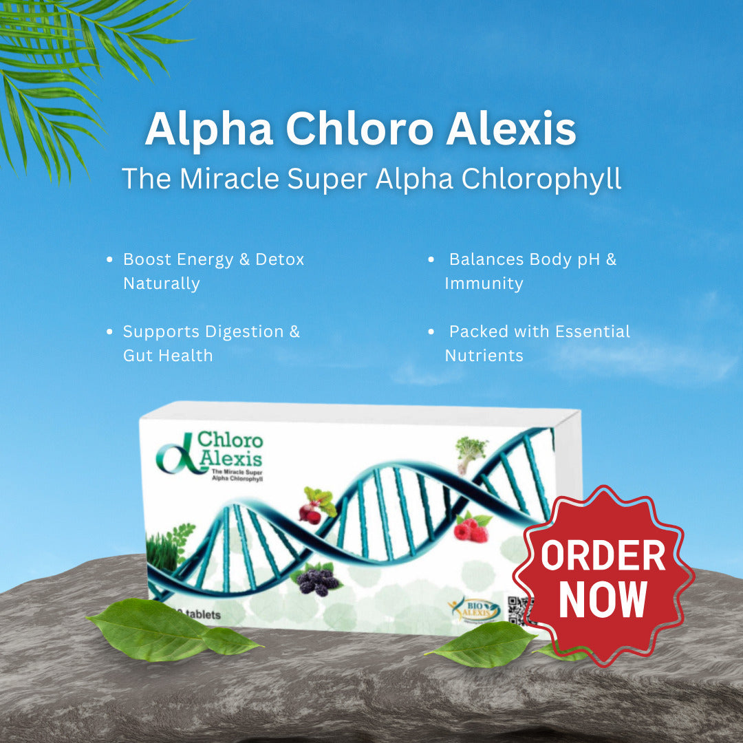 Alpha Chloro Alexis – The Miracle Super Alpha Chlorophyll